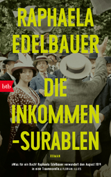 Die Inkommensurablen - Raphaela Edelbauer