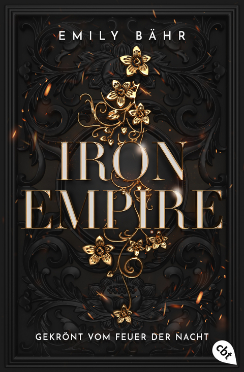 Iron Empire: Gekrönt vom Feuer der Nacht - Emily Bähr