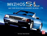 Mythos SL - René Staud, Johann Tomforde