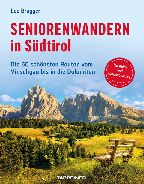 Seniorenwandern in Südtirol - Leo Brugger