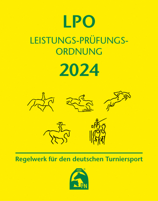 Leistungs-Prüfungs-Ordnung (LPO) 2024 - Deutsche Reiterliche Vereinigung e.V. (FN)