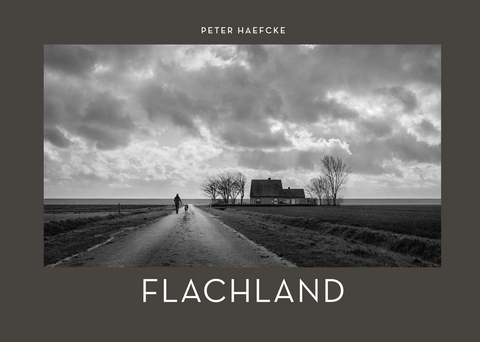 Flachland - Peter Haefcke