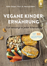 Vegane Kinderernährung - Keller, Markus; Gätjen, Edith