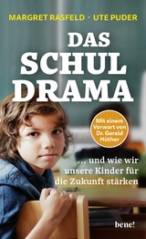 Das Schuldrama - Margret Rasfeld, Ute Puder