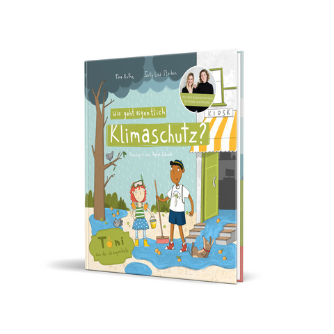 Wie geht eigentlich Klimaschutz? - Tina Ruthe, Sally Lisa Starken