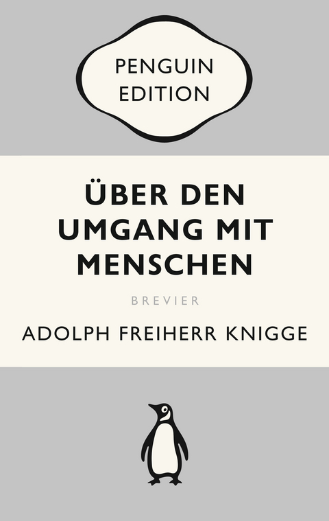 Über den Umgang mit Menschen - Adolph Freiherr Knigge