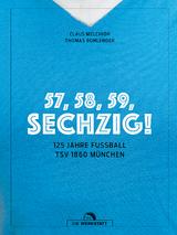 57, 58, 59, sechzig! - Claus Melchior, Thomas Bohlender