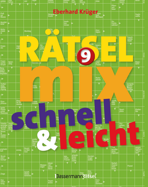 Der große Rätselmix - schnell und leicht 9 - Eberhard Krüger