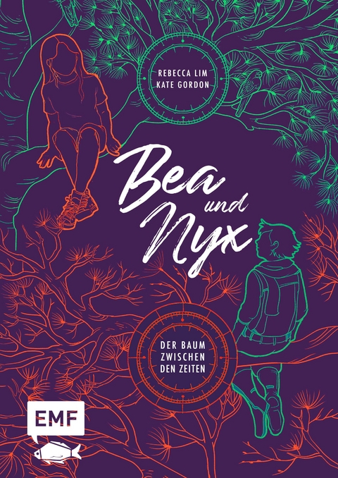 Bea & Nyx – Der Baum zwischen den Zeiten - Rebecca Lim, Kate Gordon