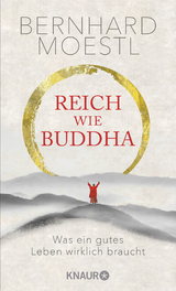 Reich wie Buddha - Bernhard Moestl