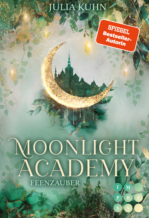 Moonlight Academy. Feenzauber - Julia Kuhn