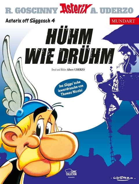 Asterix Mundart Sächsisch IV - René Goscinny, Albert Uderzo