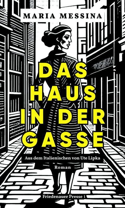 Das Haus in der Gasse - Maria Messina