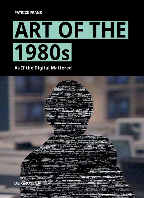 Art of the 1980s - Patrick Frank