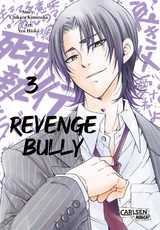 Revenge Bully 3 - Chikara Kimizuka