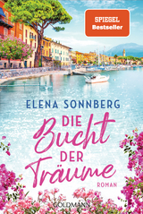 Die Bucht der Träume - Elena Sonnberg