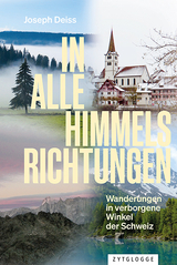 In alle Himmelsrichtungen - Joseph Deiss