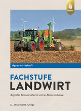 Agrarwirtschaft Fachstufe Landwirt - Lochner, Horst; Breker, Johannes; Uhlich, Andrea