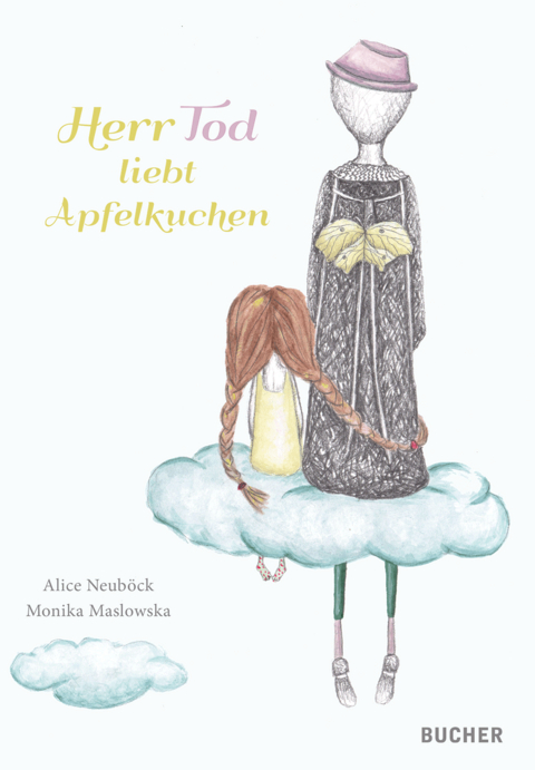 Herr Tod liebt Apfelkuchen - Alice Neuböck