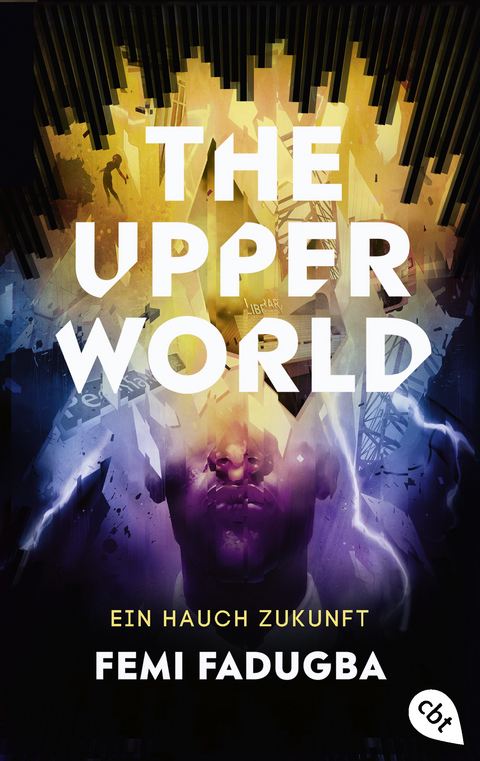 The Upper World – Ein Hauch Zukunft - Femi Fadugba