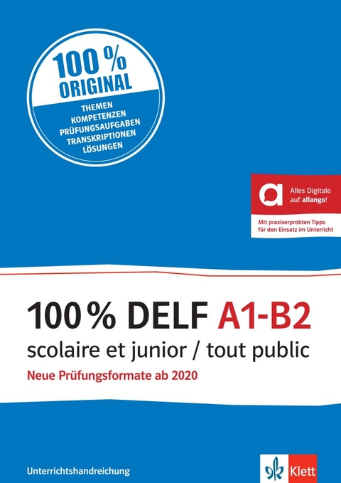 100% DELF A1-B2 scolaire et junior / tout public - Stéphanie Allouard, Gabrielle Bosse, Marie Cravageot, Gabrielle Joly