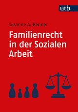Familienrecht in der Sozialen Arbeit - Susanne Benner