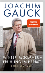 Winter im Sommer – Frühling im Herbst - Gauck, Joachim