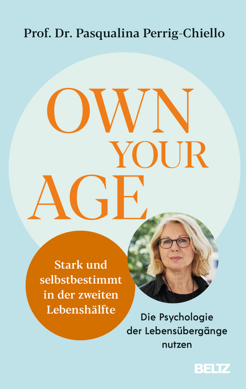 Own your age - Pasqualina Perrig-Chiello