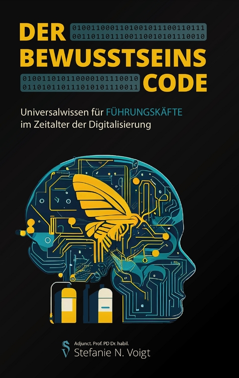 Der Bewusstseins-Code - Dr. Stefanie Voigt