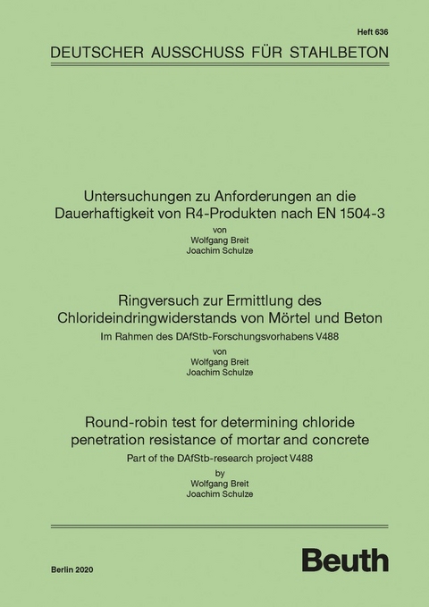 Untersuchungen zu Anforderungen an die Dauerhaftigkeit von R4-Produkten nach EN 1504-3 - Dr. rer. nat. Joachim Schulze Prof. Dr.-Ing. Wolfgang Breit