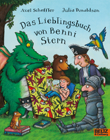 Das Lieblingsbuch von Benni Stern - Axel Scheffler, Julia Donaldson