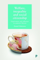 Welfare, Inequality and Social Citizenship - Daniel Edmiston