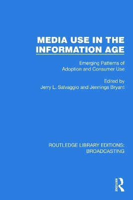 Media Use in the Information Age - 