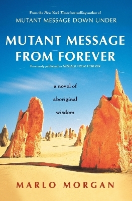 Mutant Message from Forever - Marlo Morgan