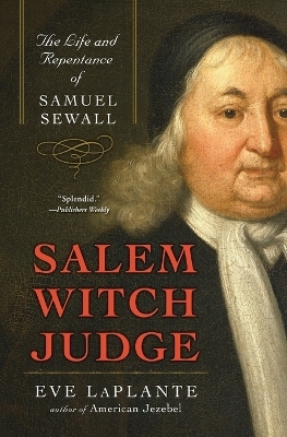 Salem Witch Judge - Eve LaPlante