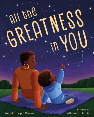 All the Greatness in You - Tameka Fryer Brown