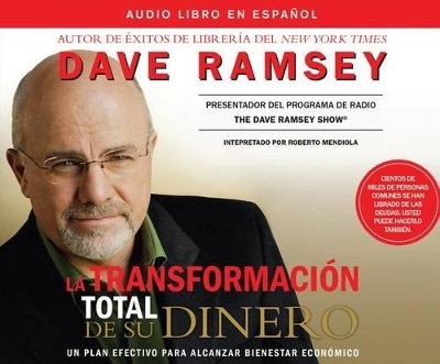 La Transformación Total de Su Dinero (Total Money Makeover) - Dave Ramsey