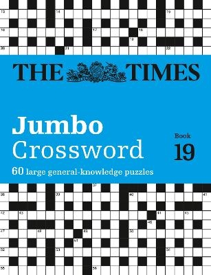 The Times 2 Jumbo Crossword Book 19 -  The Times Mind Games, John Grimshaw