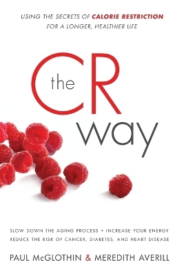 The CR Way - Paul McGlothin, Meredith Averill