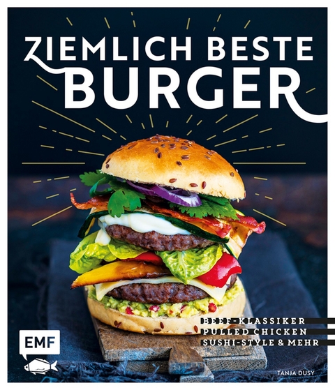 Ziemlich beste Burger - Tanja Dusy