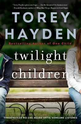 Twilight Children - Torey Hayden