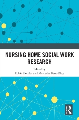 Nursing Home Social Work Research - 