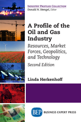 A Profile of the Oil and Gas Industry, Second Edition - Linda Herkenhoff