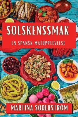 Solskenssmak - Martina Söderström