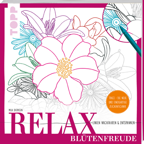 Relax Blütenfreude - Linien nachfahren & entspannen - Mila Dierksen