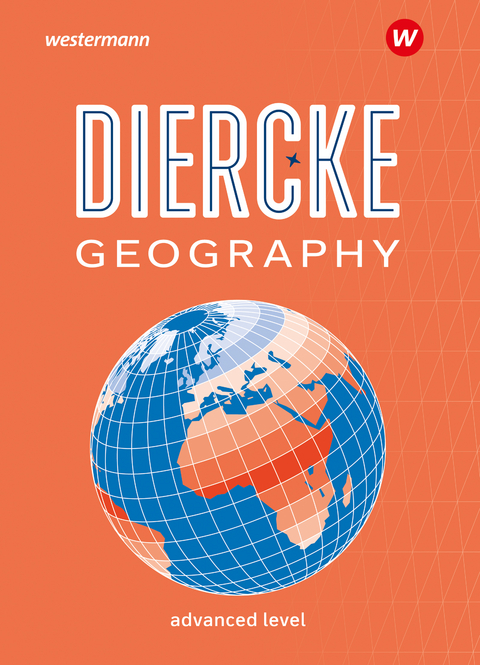 Diercke Geography - Englischsprachige Ausgabe 2023