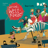 Wir sind (die) Weltklasse (Teil 1) - Tanya Lieske