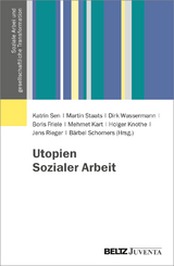 Utopien Sozialer Arbeit - 