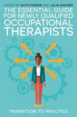 Essential Guide for Newly Qualified Occupational Therapists - 