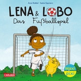 Maxi Pixi 450: Lena und Lobo: Das Fußballspiel - Anna Robbel